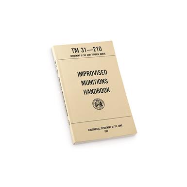U.S. Military Surplus Technical Manual on Improvised Munitions, New