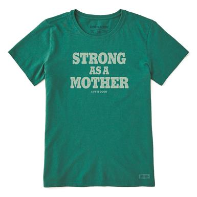 Life is Good Women's Strong as a Mother Crusher Short Sleeve