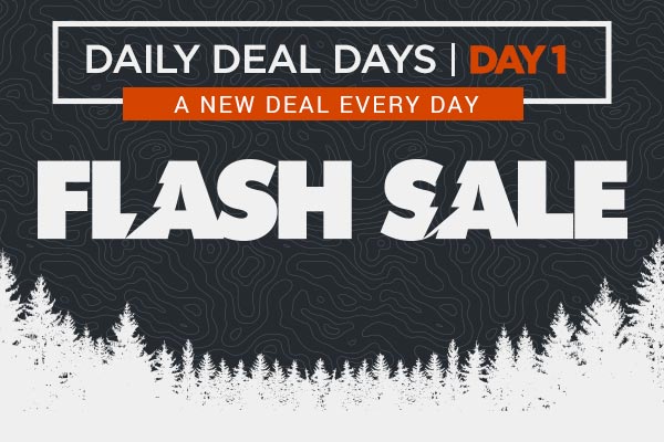 DAILY DEAL DAYS DAY 1 FLASH SALE