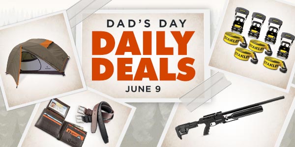 DAD'S DAILY DEALS JUNE 9