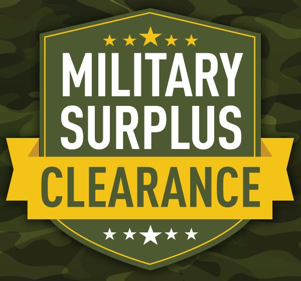 MILITARY SURPLUS CLEARANCE