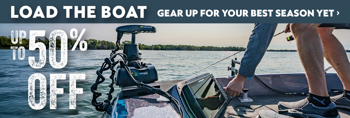 Load the Boat up to 50% off 