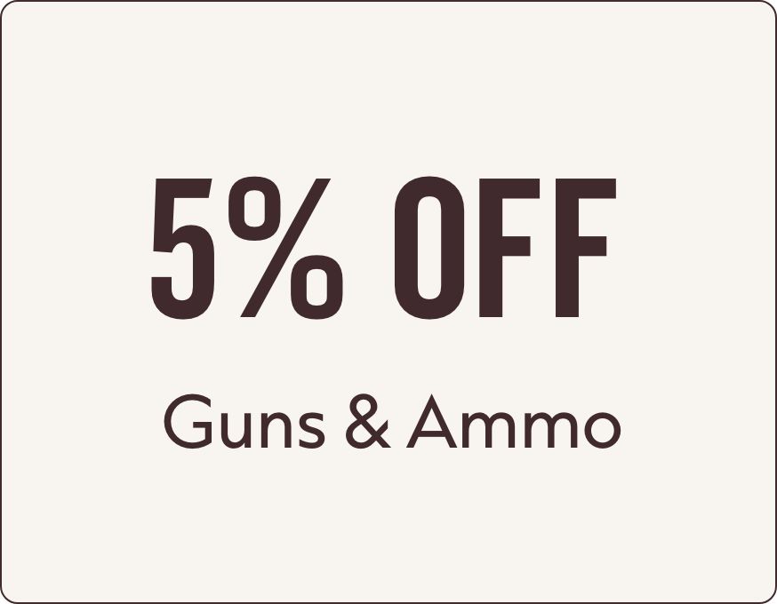 5% Off Guns & Ammo