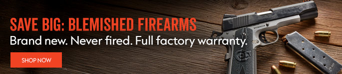 SAVE BIG: Blemished firearms. Brand new. Never fired. Full factory warranty.